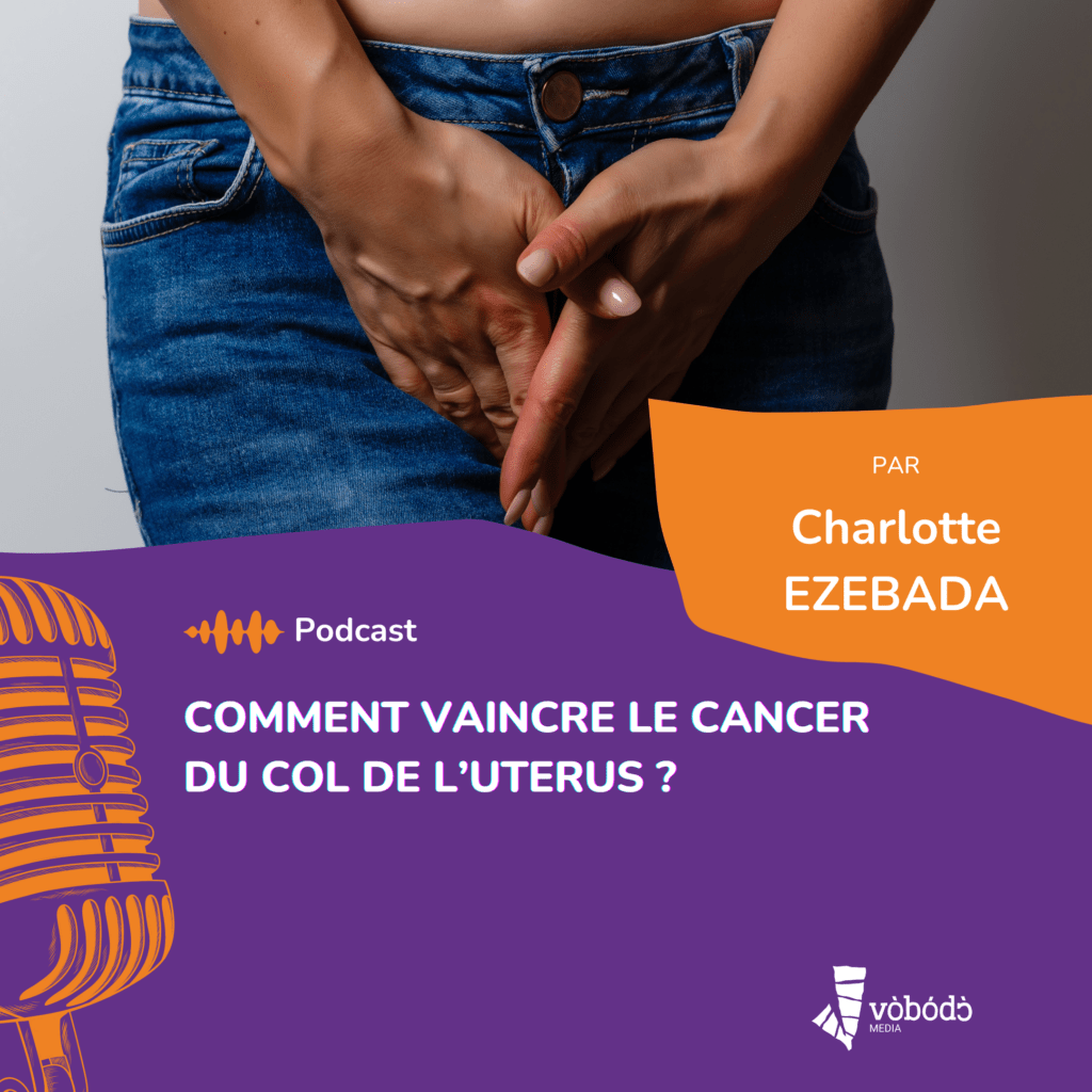 Cancer du Col de l'Utérus